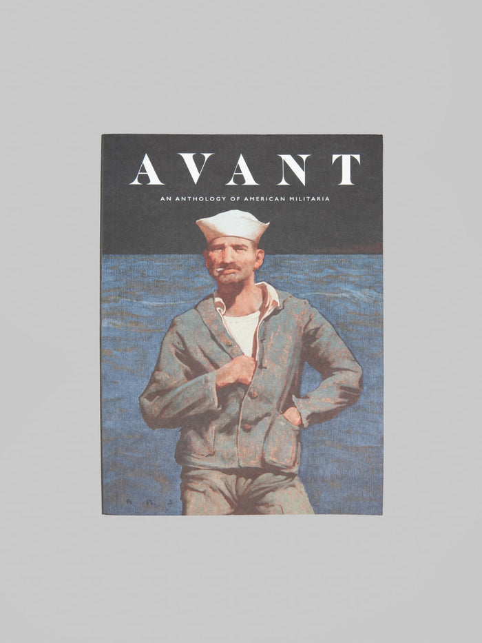 Avant Magazine Issue 2 An Anthology Of American Militaria